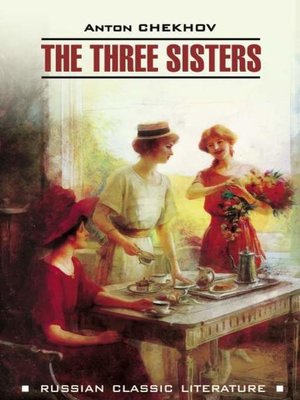 cover image of The Three Sisters / Три сестры